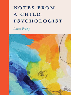 cover image of Notes from a Child Psychologist